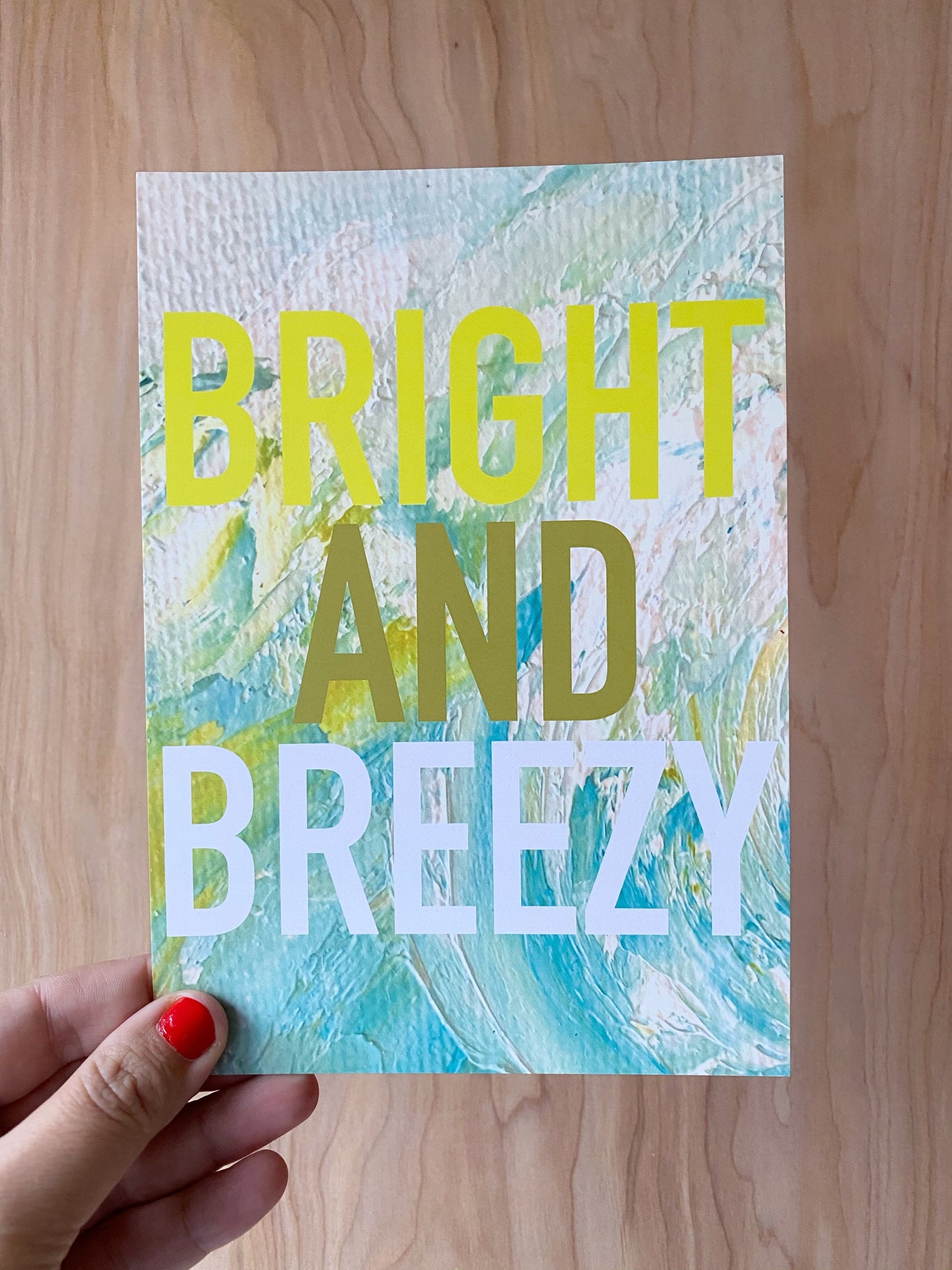 Bright and Breezy