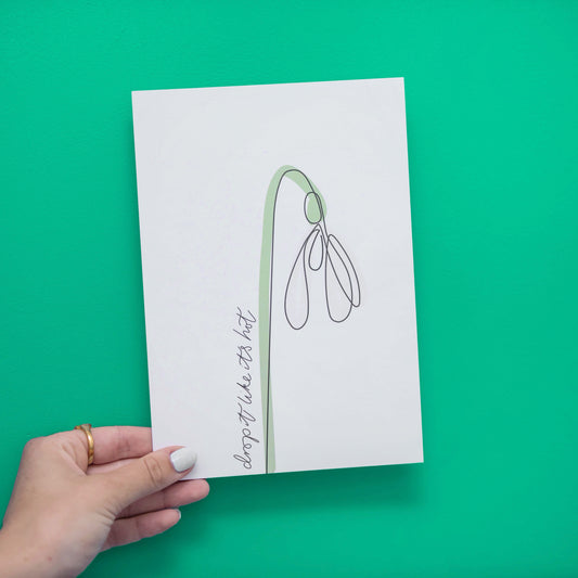 #justaline Drop it Like it’s hot - Snowdrop